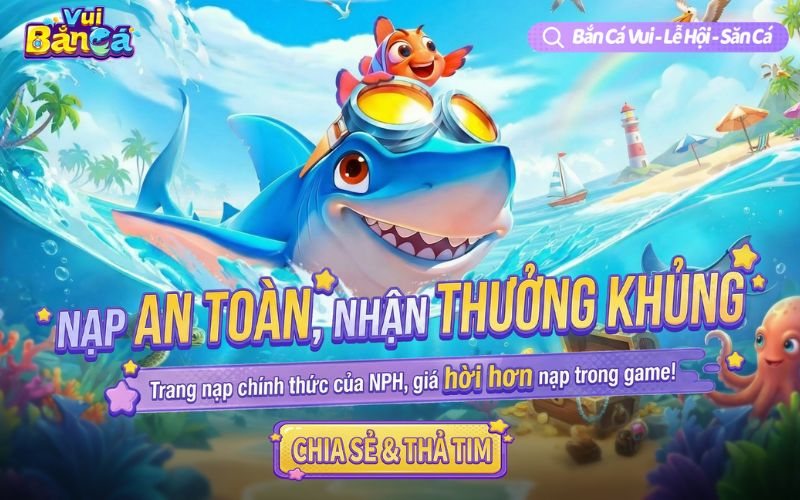 Săn boss bắn cá vui vẻ rinh về hàng tỷ đồng